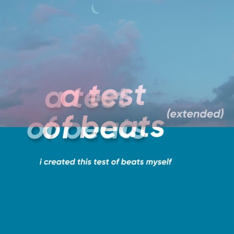 a test of beats (Extended) cover art