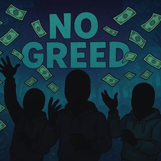 No Greed ft. Tankbluezz & Suave cover art
