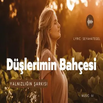 DÜŞLERİMİN BAHÇESİ cover art