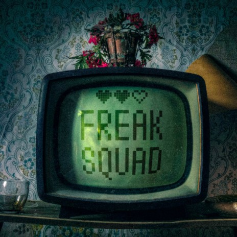 Freak Squad ft. d1proo & skillzor cover art