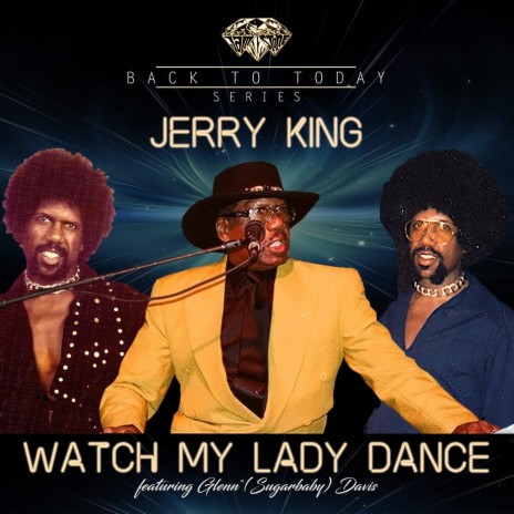 Watch My Lady Dance (feat. Glenn "Sugarbaby" Davis)