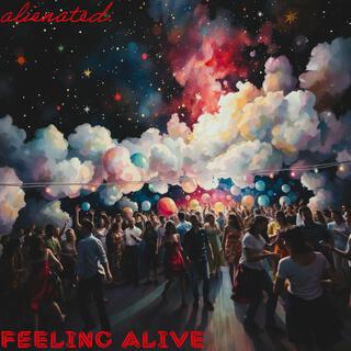 Feeling Alive