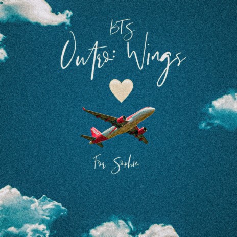 Outro: Wings For Sofie <3