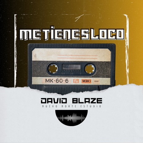 Me Tienes Loco (2024 Remastered Version)