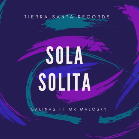 Sola Solita ft. Mr. Malosky cover art