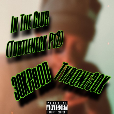 In The Club (Turtleneck Pt2) cover art