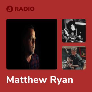 Matthew Ryan Radio