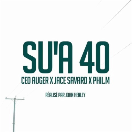 Su'a 40 ft. jace & monsieur fly