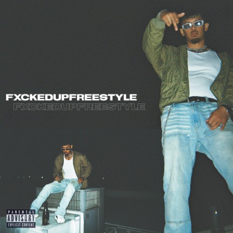 FUCKEDUPFREESTYLE ft. Nobrakes Mixx cover art