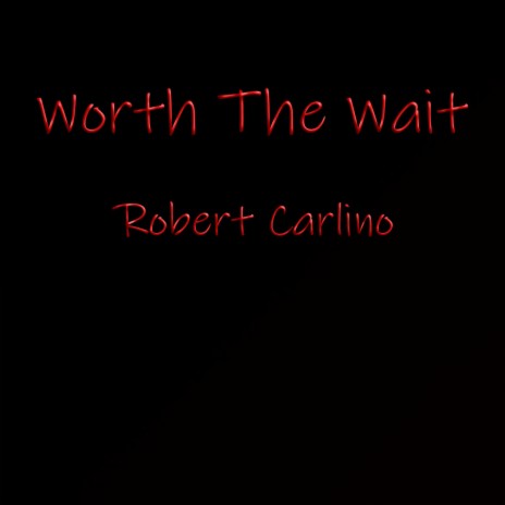 Worth The Wait cover art