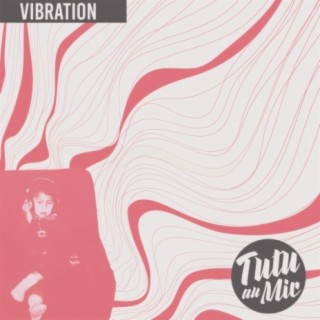 Vibration