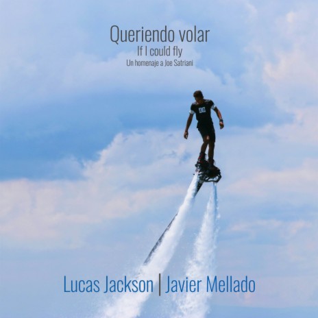 If I could fly ft. Lucasjackson cover art