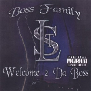 WELCOME 2 Da BOSS