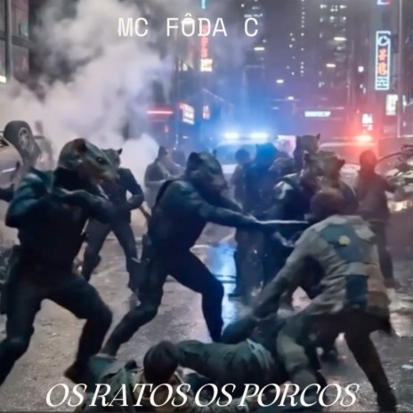 Os Ratos Os Porcos