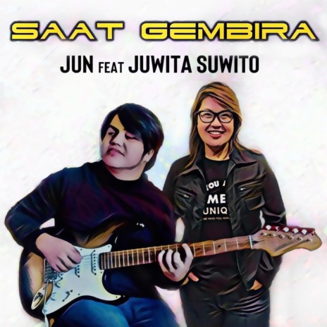 Saat Gembira ft. Juwita Suwito cover art