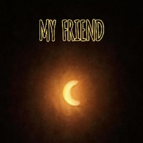 My Friend Open verse cover art