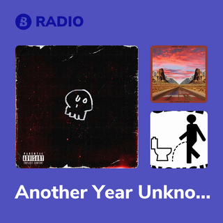 Another Year Unknown Radio