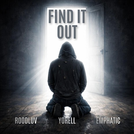 Find It Out ft. Roodluv & Yorell