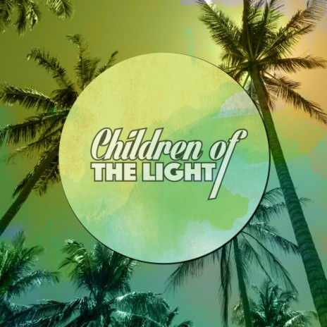 Children Of The Light (Original Mix)