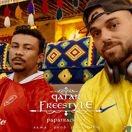 Qatar Freestyle (Papatracks #9) ft. Xamã cover art
