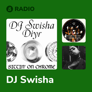 DJ Swisha Radio