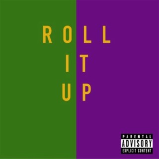 Roll It Up (feat. Cali Haze, Raww Reef, Mj Tha Poet & Cutty Mac) cover art
