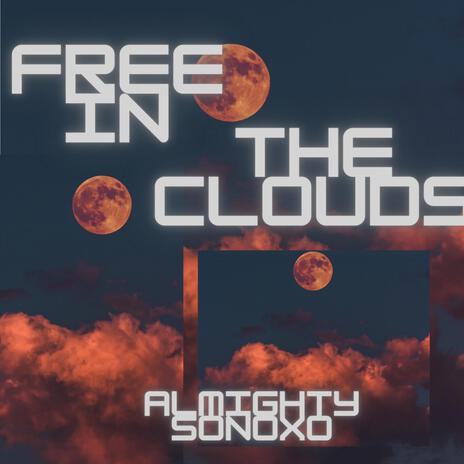 Free In The Clouds (Instrumental) ft. Sonoxo cover art