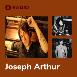 Joseph Arthur Radio