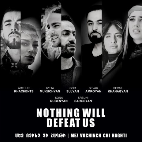 Mez Vochinch Chi Haghti ft. Iveta Mukuchyan, Arthur Khachents, Sona Rubenyan, Sevak Khanagyan & Gor Sujyan cover art