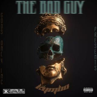 The Bad Guy