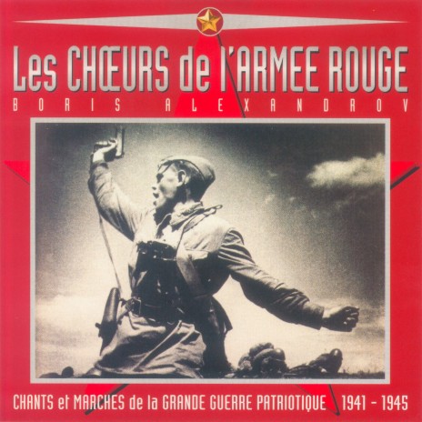 Chant de l'armée soviétique ft. Boris Alexandrov