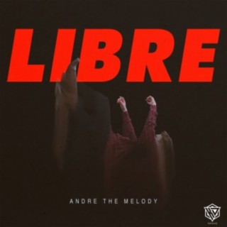 Andre The Melody