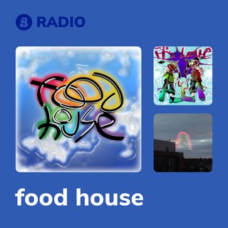 food house Radio