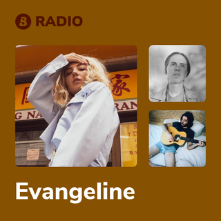 Evangeline Radio