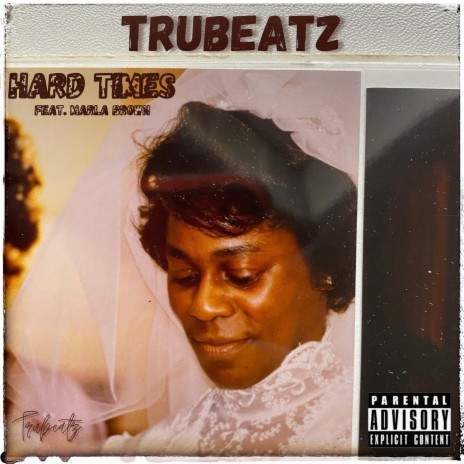 Hard Times ft. Marla Brown cover art