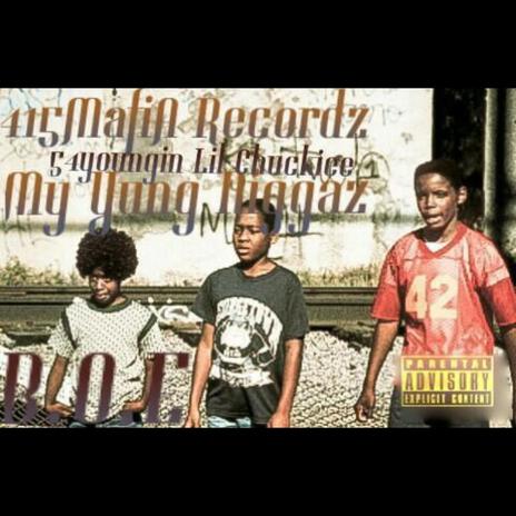 My Young Niggaz ft. Luh Chuckiee & 54 Youngin cover art