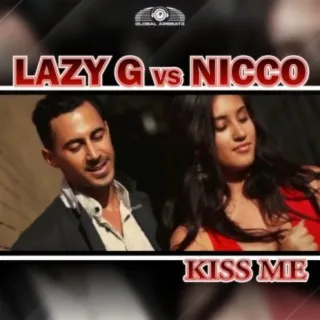 Kiss Me (DJ Gollum feat. DJ Cap Remix) ft. NICCO cover art