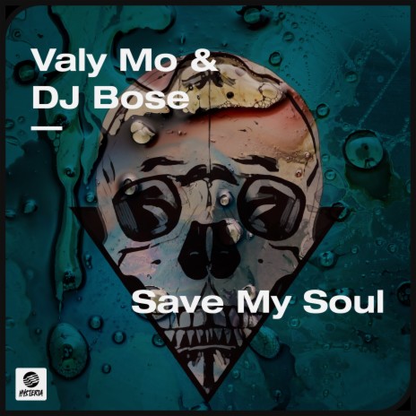 Save My Soul ft. DJ Bose cover art