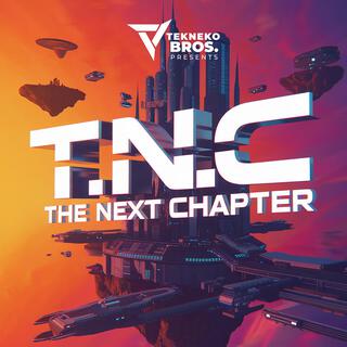 TNC THE NEXT CHAPTER SINGLES