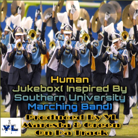 Human Jukebox(Inspired By Southern University Marching Band) cover art