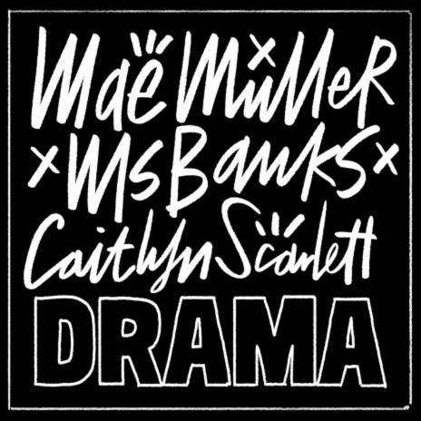 Drama ft. Ms Banks & Caitlyn Scarlett cover art