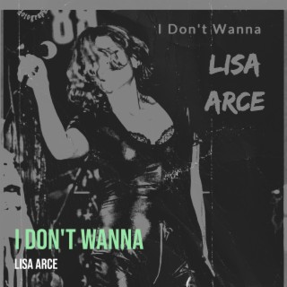 I Don't Wanna cover art