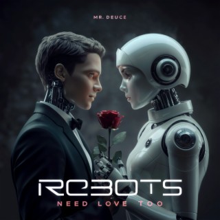 Robots Need Love Too cover art