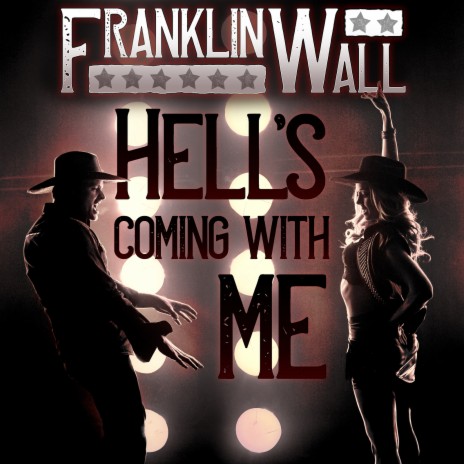 Hell's Coming With Me