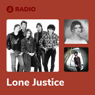 Lone Justice Radio