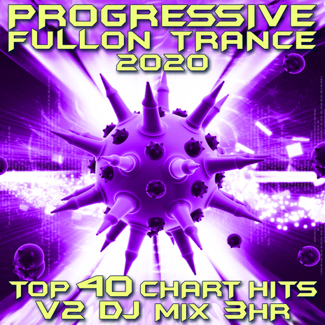 Kundalini (Progressive Fullon Trance 2020 DJ Mixed)
