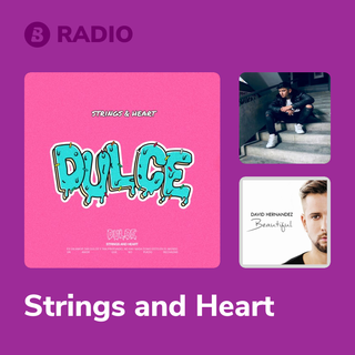 Strings and Heart Radio