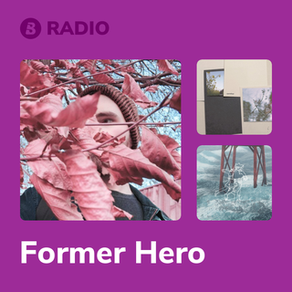 Former Hero Radio