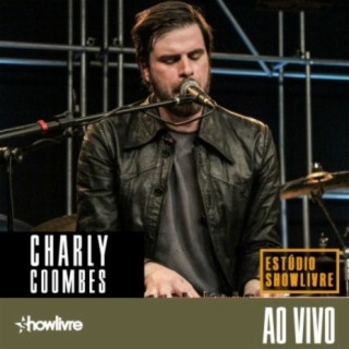 Charly Coombes no Estúdio Showlivre (Ao Vivo)