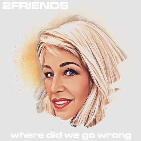 Where Did We Go Wrong